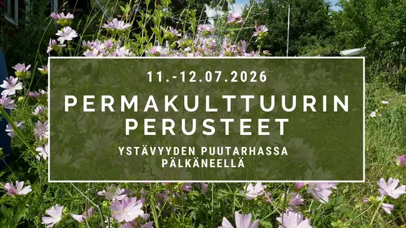Permakulttuurikurssi 2026 Pälkäne