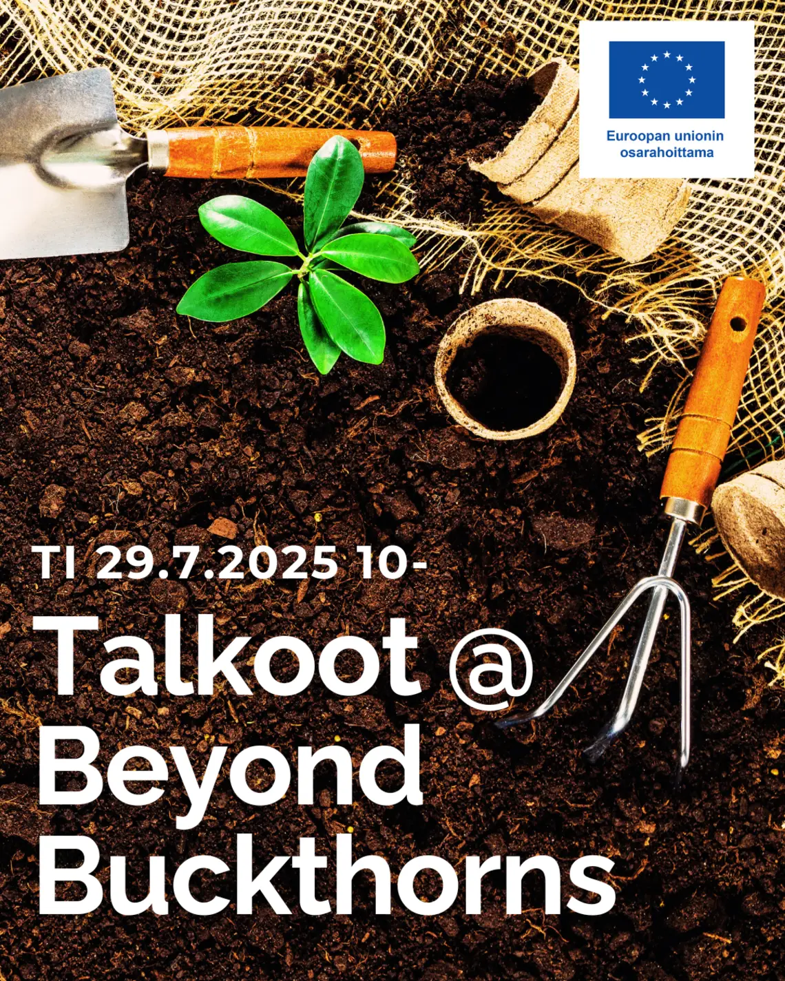 Talkoot @ Beyond Buckthorns